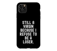 Custodia per iPhone 11 Pro Max ancora vergine perché mi rifiuto di essere una citazione perdente