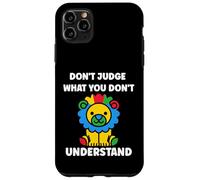 Custodia per iPhone 11 Pro Max Autistic don't judge what you don't understand autism
