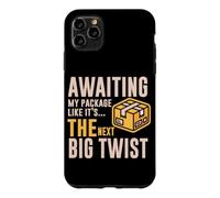 Custodia per iPhone 11 Pro Max AWAITING MY PACKAGE LIKE IT S THE NEXT BIG TWIST