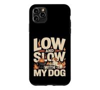 Custodia per iPhone 11 Pro Max Basso E Lento Con Il Mio Cane Barbecue Grigliare