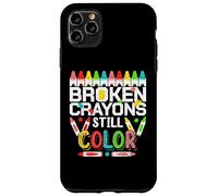 Custodia per iPhone 11 Pro Max Broken Crayons Still Color Mental Health Awareness Men Women