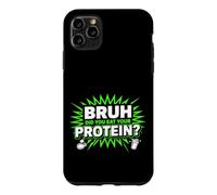Custodia per iPhone 11 Pro Max Bruh Did You Eat Your Protein Fitness Nutrition Fan