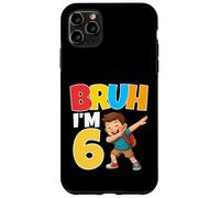 Custodia per iPhone 11 Pro Max Bruh Im 6 Dabbing 6th Birthday Boy 6 Anni 1st Grade
