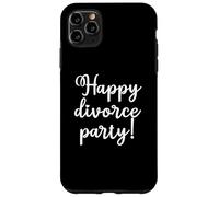 Custodia per iPhone 11 Pro Max Buon Festa Di Divorzio Per Chi Ha Appena Divorziato