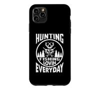 Custodia per iPhone 11 Pro Max Caccia Pesca Lovin Ogni Giorno Cacciatore Pescatore