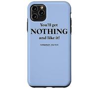 Custodia per iPhone 11 Pro Max Caddyshack You'll Get Nothing and Like It! Quote