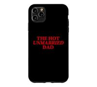 Custodia per iPhone 11 Pro Max Caldo papà non sposato Divertente padre single Umoristico