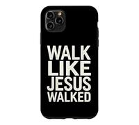 Custodia per iPhone 11 Pro Max Cammina come Gesù camminava fede devoto religioso cristiano