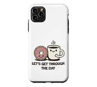 Custodia per iPhone 11 Pro Max Carino Ciambella Caffè Let's Get Through Daily Grind