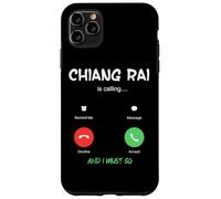 Custodia per iPhone 11 Pro Max Chiang Rai sta chiamando e devo andare in Thailandia in viaggio
