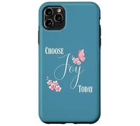 Custodia per iPhone 11 Pro Max Choose Joy Today Farfalla Floreale Citazione