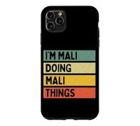Custodia per iPhone 11 Pro Max Citazione personalizzata divertente I'm Mali Doing Mali Things
