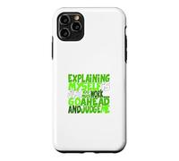 Custodia per iPhone 11 Pro Max Colore verde Go Ahead, Judge Me Green Graphic