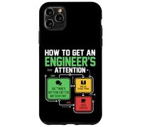 Custodia per iPhone 11 Pro Max Come attirare l'attenzione di un ingegnere divertente scherzo ingegnere