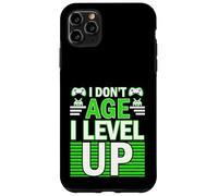 Custodia per iPhone 11 Pro Max Compleanno Umorismo Non invecchiare Livello Up Giocatore Compleanno