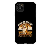 Custodia per iPhone 11 Pro Max Corgi Sulla Coppa Hanno Ottenuto Il Mio Nome Giusto