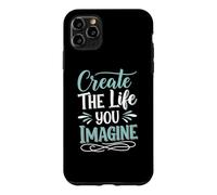 Custodia per iPhone 11 Pro Max Create the life you imagine, Quote Inspirational Motivation