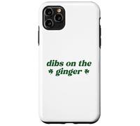 Custodia per iPhone 11 Pro Max Dibs On The Ginger St Patrick's Day Irish Gingers Redhead