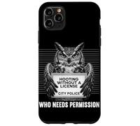 Custodia per iPhone 11 Pro Max Divertente gufo che tira senza una licenza che ha bisogno del permesso