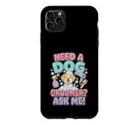 Custodia per iPhone 11 Pro Max Divertente Serve Una Toelettatrice Chiedi A Me