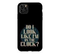 Custodia per iPhone 11 Pro Max Do I Look Like I'm on the Clock? Funny Work Attitude Retro