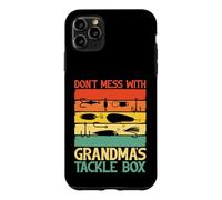 Custodia per iPhone 11 Pro Max Don't Mess with Grandma's Tackle Box Grandma Fishing