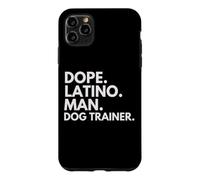 Custodia per iPhone 11 Pro Max Dope Latino Man Dog Trainer Latin Heritage Hispanic Pride