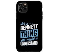 Custodia per iPhone 11 Pro Max È una cosa Bennett che non capiresti nome