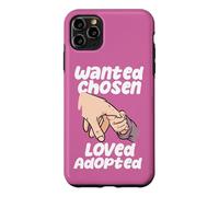 Custodia per iPhone 11 Pro Max Famiglia di adozione I genitori adottivi volevano scelti amati adottati