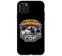 Custodia per iPhone 11 Pro Max Farei un grande supereroe ma le scartoffie sono più corte come poliziotto