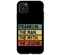 Custodia per iPhone 11 Pro Max Franklin The Man The Myth The Legend Funny Personalizzato