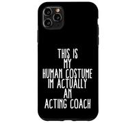 Custodia per iPhone 11 Pro Max Funny Acting Coach Costume For Professional Student Actors