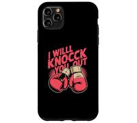 Custodia per iPhone 11 Pro Max Funny Boxer Knock You Out - Guantoni da boxe I Will Knock You Out