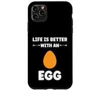 Custodia per iPhone 11 Pro Max Funny Egg Quote life is better with an egg
