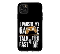 Custodia per iPhone 11 Pro Max Funny I Paused My Game Talk Fast or Feed Me Gamer Gaming