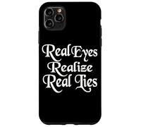 Custodia per iPhone 11 Pro Max Gli occhi veri realizzano le vere bugie
