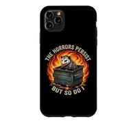 Custodia per iPhone 11 Pro Max Gli orrori persistono ma anche io divertente opossum Dumpster Fire