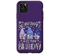 Custodia per iPhone 11 Pro Max Gnome Birthday For Women Did You Gnome It`s My Birthday