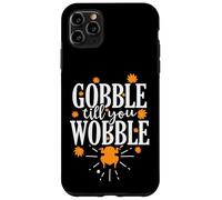 Custodia per iPhone 11 Pro Max Gobble till you Wobble USA America Holiday