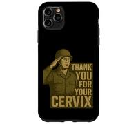 Custodia per iPhone 11 Pro Max GRAZIE PER IL TUO CERVIX - Retro Military Humor