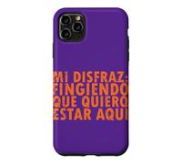 Custodia per iPhone 11 Pro Max Halloween Disfraz: Fingiendo Que Quiero Estar Aquí - Spagnolo