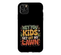 Custodia per iPhone 11 Pro Max Hey You Kids Get Off My Lawn Old Joke Yard Sarcasm -
