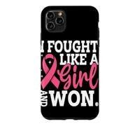 Custodia per iPhone 11 Pro Max Ho combattuto come una ragazza e ho vinto