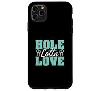 Custodia per iPhone 11 Pro Max Hole Lotta Love Awesome Body Piercing Professionale Piercers