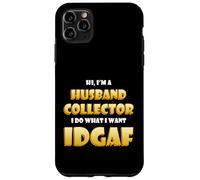 Custodia per iPhone 11 Pro Max Husband Collector IDGAF Meme Ex Wife Divorced Woman