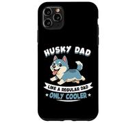 Custodia per iPhone 11 Pro Max Husky Dad, come un normale papà solo più figo - Husky Dog