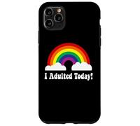 Custodia per iPhone 11 Pro Max I adulted Today