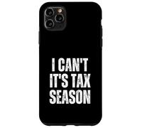 Custodia per iPhone 11 Pro Max I Can't It's Tax Season Divertente Contabile Finanza CPA