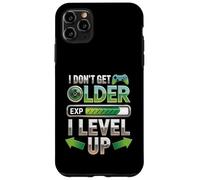 Custodia per iPhone 11 Pro Max I Dont Get Older I Level Up Video Game Gaming Gamer Compleanno