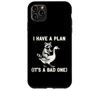 Custodia per iPhone 11 Pro Max I Have A Plan Its A Bad One Sarcastico Humor Planner Leader